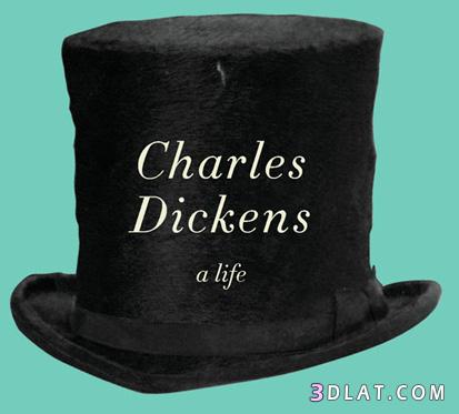 رد: نبذه عن تشارلز ديكنز صور Charles Dickens ديكنز واشهر اقواله المترج