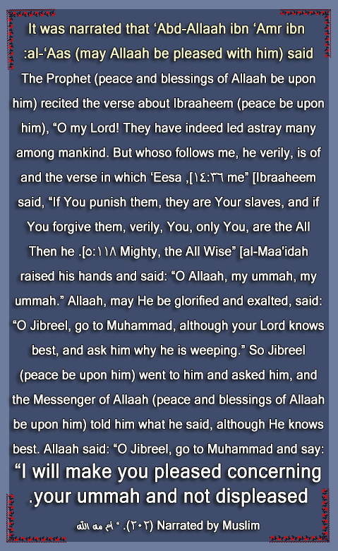 Did the Messenger (peace and blessings of Allaah be upon him) pray for the