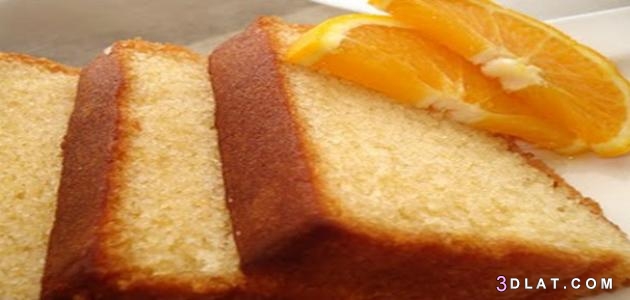 طرق لعمل الكيكة ، طريقة الكيكة العادية، طريقة كيكة بالبرتقال،تحضير الكيكة